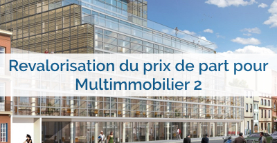 image Revalorisation du prix de part pour Multimmobilier 2